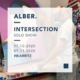 Exposition Alber - Intersection - Solo Show 2020 à Biarritz