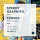 Exposition de Speedy Graphito à Biarritz - 2022 - Oeuvres et peinture street art et art contemporain